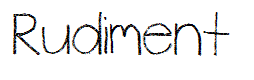 Rudiment