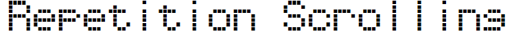 Repetition Scrolling
