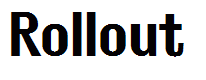 Rollout