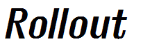 Rollout