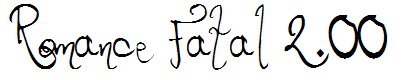 Romance Fatal 2.00