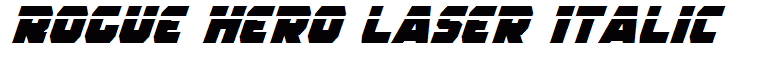 Rogue Hero Laser Italic