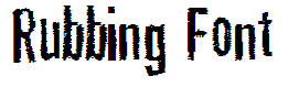 Rubbing Font
