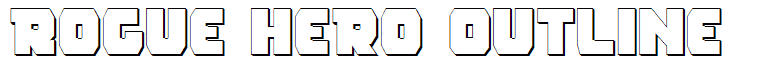 Rogue Hero Outline
