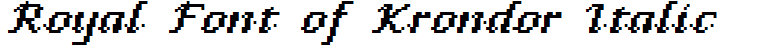 Royal Font of Krondor Italic