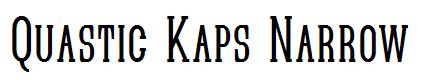 Quastic Kaps Narrow