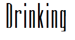 Drinking