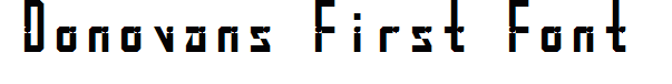 Donovans First Font
