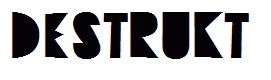 Destrukt