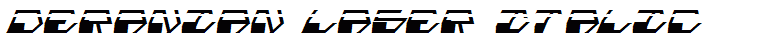 Deranian Laser Italic
