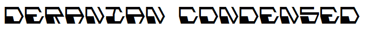 Deranian Condensed