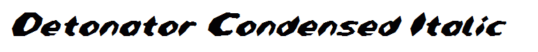 Detonator Condensed Italic