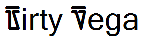 Dirty Vega
