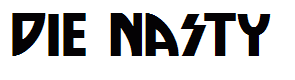 Die Nasty