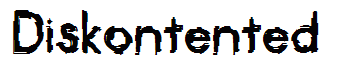 Diskontented