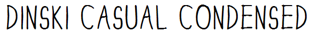 DINSKI CASUAL CONDENSED