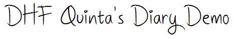 DHF Quinta's Diary Demo