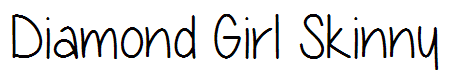 Diamond Girl Skinny