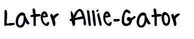 Later Allie-Gator