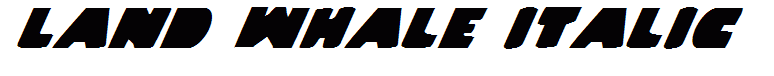 Land Whale Italic