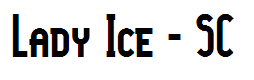 Lady Ice - SC