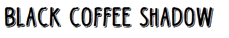 Black Coffee Shadow
